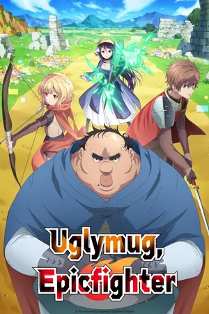 Uglymug, Epicfighter Season 1 (Complete) (Anime)