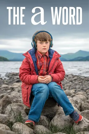 The A Word Season 1 – 3 (Complete)