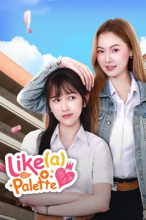 Like a Palette Season 1 (Complete) (Thai Drama)