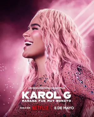 Karol G: Tomorrow was Beautiful (2025) – Spanish