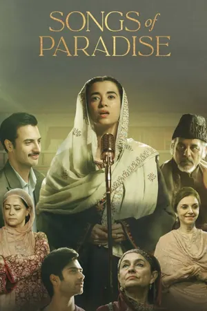 Songs of Paradise (2025) – Bollywood Movie