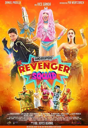 Gandarrapiddo! The Revenger Squad (2017) – Filipino Movie