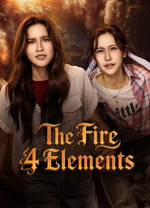 The Fire 4 Elements Season 1 (Complete) (Thai Drama)