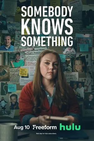 Somebody Knows Something Season 1 (Complete)