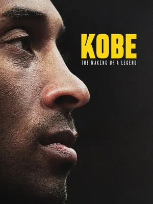Kobe: The Making of a Legend (2025) Season 1 (Complete)