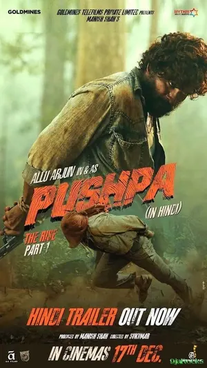 Pushpa: The Rise – Part 1 (2021) – Bollywood Movie