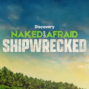 Naked and Afraid: Shipwrecked Season 1 (Episode 7 Added)