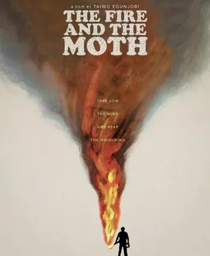 The Fire and the Moth (2025) – Nollywood Movie