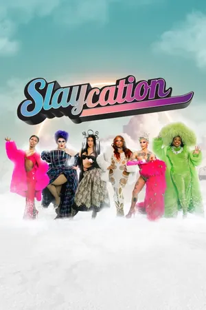 Slaycation Season 2 (Complete)