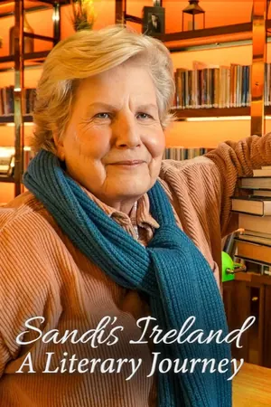 Sandi’s Ireland: A Literary Journey Season 1 (Complete)