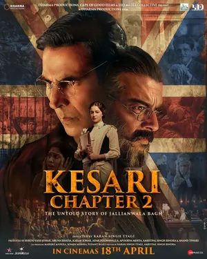 Kesari Chapter 2: The Untold Story of Jallianwala Bagh (2025) – Bollywood Movie