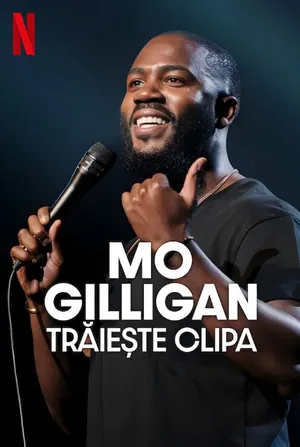 Mo Gilligan: In the Moment (2026)