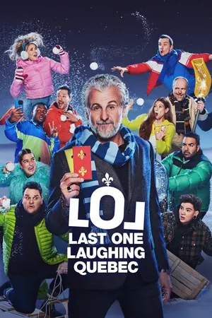 LOL: Last One Laughing Quebec Season 4 (Complete) – French