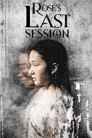 Rose’s Last Session (2024)