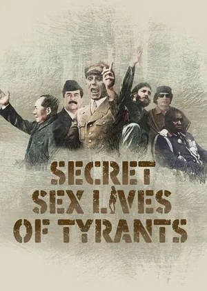 Secret Sex Lives of Tyrants Season 1 (Complete)