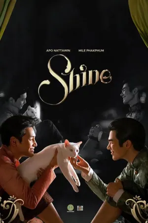 Shine Season 1 (Complete) (Thai Drama)