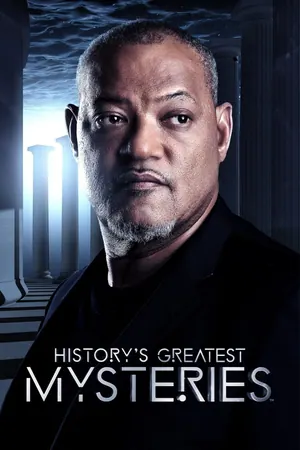 History’s Greatest Mysteries Season 3 (Episode 1 – 8 Added)