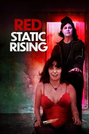 Red Static Rising (2025)