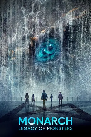 Monarch: Legacy of Monsters Season 2 (Complete)