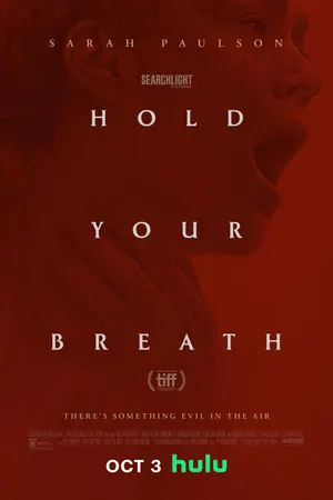 Hold Your Breath (2024)