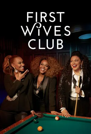 The First Wives Club Season 3 (Complete)