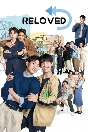 Reloved Season 1 (Complete) (Thai Drama)