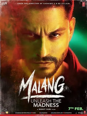 Malang (2020) – Bollywood Movie
