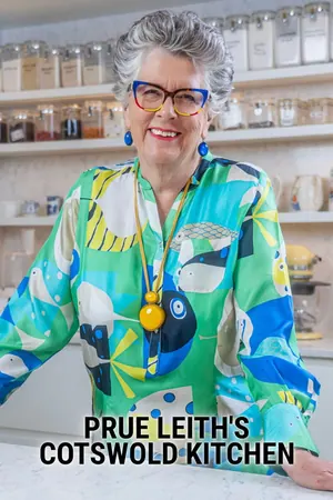 Prue Leith’s Cotswold Kitchen Season 3 (Episode 8 Added)