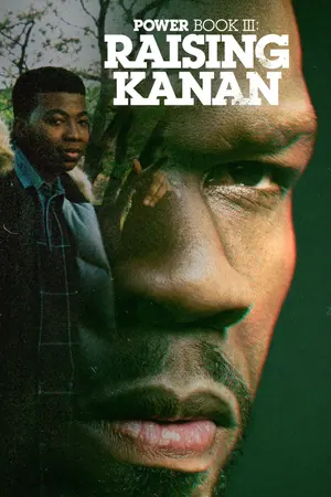 Power Book III: Raising Kanan Season 5 (Episode 8 Added)