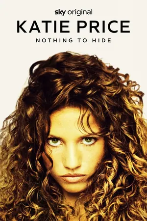 Katie Price: Nothing to Hide Season 1 (Complete)