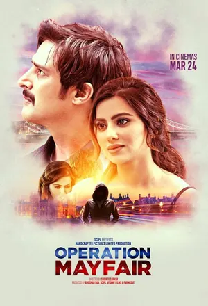 Operation Mayfair (2023) – Bollywood Movie