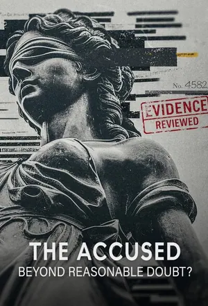 The Accused: Beyond Reasonable Doubt? Season 1 (Complete)