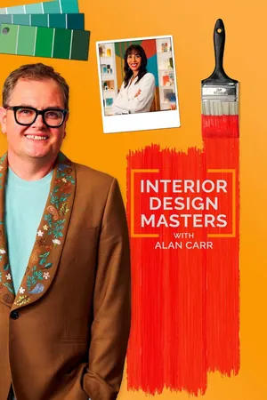Interior Design Masters with Alan Carr Season 7 (Complete)