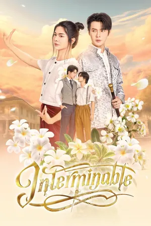 Interminable Season 1 (Complete) (Thai Drama)
