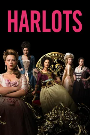 Harlots Season 1 – 3 (Complete)