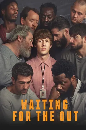 Waiting for the Out Season 1 (Complete)