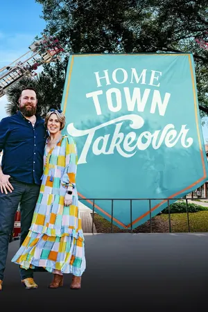 Home Town Takeover Season 3 (Complete)