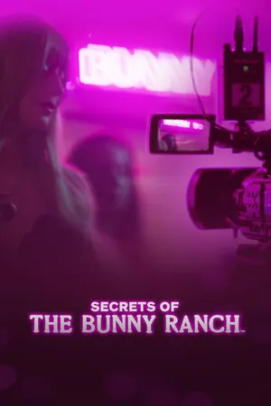 Secrets of the Bunny Ranch Season 1 (Complete)