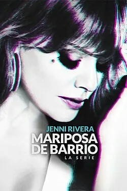 Jenni Rivera: Mariposa de Barrio Season 1 (Complete) – Spanish Drama