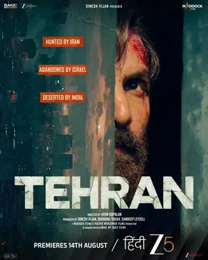Tehran (2025) – Bollywood Movie