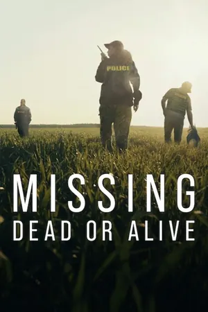 Missing: Dead or Alive? Season 2 (Complete)
