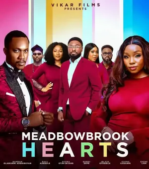 Meadowbrook Hearts (2025) – Nollywood Movie