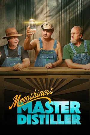 Moonshiners: Master Distiller Season 8 (Episode 6 Added)