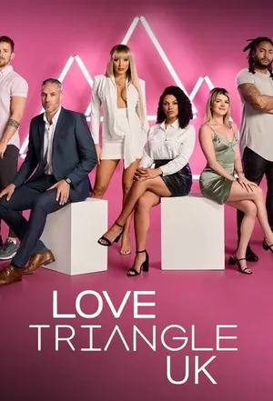 Love Triangle (UK) Season 2 (Complete)