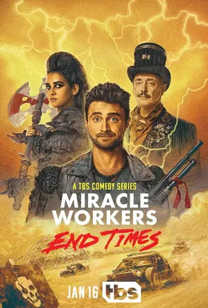 Miracle Workers Season 4 (Episode 7 Added)