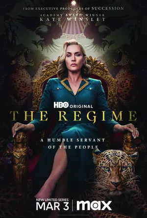 The Regime Season 1 (Episode 6 Added)