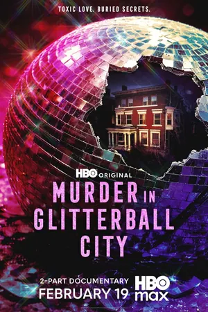 Murder in Glitterball City Season 1 (Complete)