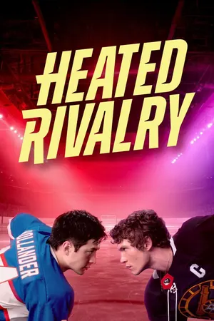 Heated Rivalry Season 1 (Complete)