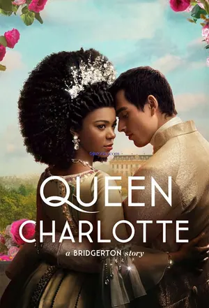 Queen Charlotte: A Bridgerton Story Season 1 (Complete)