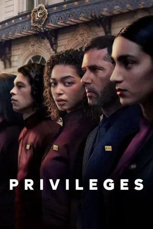 Privileges Season 1 (Complete) – French